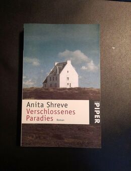 Verschlossenes Paradies von Anita Shreve (2018, Taschenbuch) - Essen