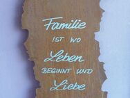 Spruchtafel "Familie" Spruchschild - Kraftisried