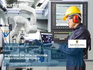 Ingenieur für internationale Elektrotechnikprojekte - Freiburg (Breisgau)