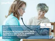 Medizinische Fachangestellte (MFA) / Arzthelferin (m/w/d) für etablierte HNO-Gemeinschaftspraxis - Nürnberg