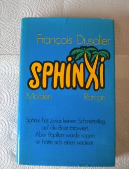 Sphinxi,Francois Dusolier,Molden Verlag,1976 - Linnich