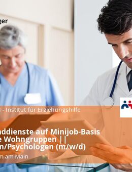 Wochenenddienste auf Minijob-Basis für unsere Wohngruppen || Pädagogen/Psychologen (m/w/d) - Rüsselsheim