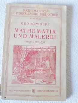 Mathematik und Malerei-Georg Wolff-Teubner Verlag,von 1925 - Linnich