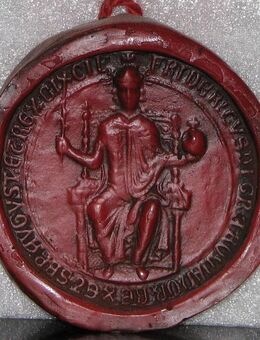 Staufer Siegel aus Wachs Friedrich II. - Spraitbach