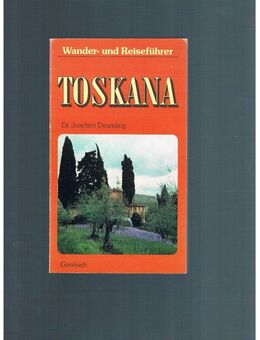 Wander- und Reiseführer Toskana,Deumling,Geobuch,1981 - Linnich