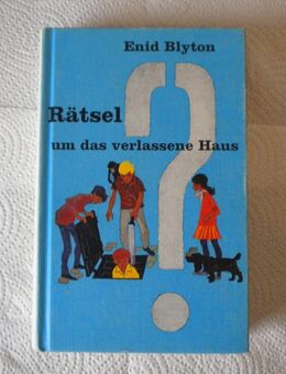 Rätsel um das verlassene Haus,Enid Blyton,Bertelsmann Jugendbuchverlag - Linnich