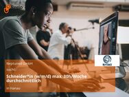 Schneider*in (w/m/d) max. 30h/Woche durchschnittlich - Hanau (Brüder-Grimm-Stadt)