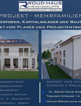 + EXKLUSIVES MEHRFAMILIENHAUS-PROJEKT! + - Waldenbuch