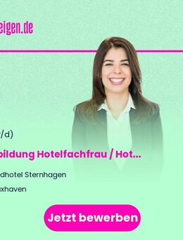 Ausbildung Hotelfachfrau / Hotelfachmann (m/w/d) - Cuxhaven