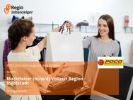 Marktleiter (m/w/d) Vollzeit Region Ingolstadt - Ingolstadt