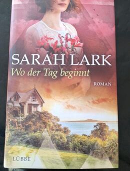 Wo der Tag beginnt von Sarah Lark (Gebundene Ausgabe) - Essen