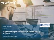 Projektmanager Forschung & Entwicklung (m/w/d) - Zeulenroda-Triebes