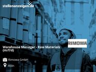Warehouse Manager - Raw Materials (m/f/d) - Köln