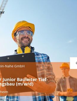 Bauleiter / Junior Bauleiter Tief- und Leitungsbau (m/w/d) - Waldböckelheim