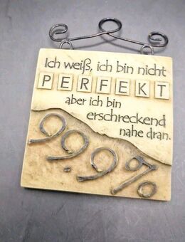 Magnet Küchenmagnet Ich weiß, ich bin nicht Perfekt... ca. 6,5x6,5cm Stein beige - Essen