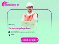 Vermessungsingenieur (m/w/d) - Berlin