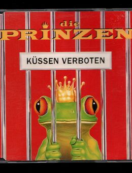 Küssen Verboten - Die Prinzen - Maxi Cd Madley - Nürnberg
