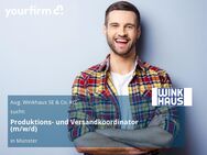 Produktions- und Versandkoordinator (m/w/d) - Münster