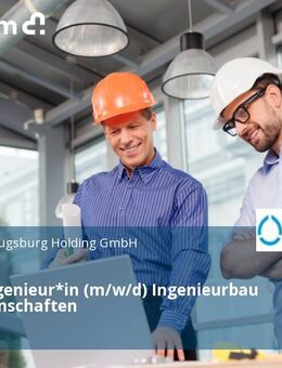 Projektingenieur*in (m/w/d) Ingenieurbau und Liegenschaften - Augsburg