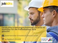 Fachkräfte & Rettungsschwimmer (m/w/d) als Aushilfen für die Freibadsaison 2024 gesucht! - Schwäbisch Gmünd