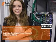Systemadministrator:in (m/w/d) Süddeutschland - Worms