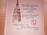 Geschichten aus einer alten Hansestadt Anton Kippenberg 1937 - Hamburg Wandsbek