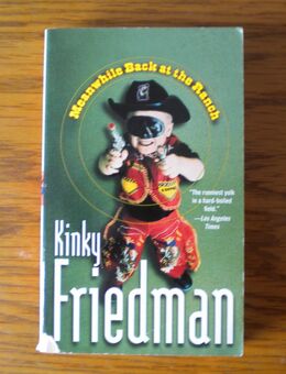 Meanwhile back at the Ranch,Kinky Friedman,Pocket Star Books,2003 - Linnich