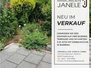 Genießen Sie den Sommer auf der eigenen Terrasse und im Garten! 3-Zi.-ETW mit Einbauküche in Barbing - Barbing