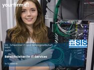 Bereichsleiter/in IT-Services - Schwerin