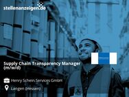 Supply Chain Transparency Manager (m/w/d) - Langen (Hessen)