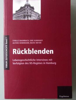Rückblenden - Lebensgeschichtliche Interviews mit Verfolgten des NS-Regimes in Hamburg - Münster