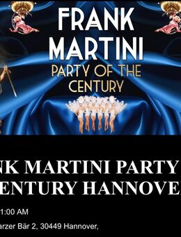 Frank Martini Party of the Century am 28.11.25 - 2 Karten - Garbsen