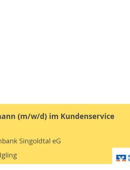Bankkaufmann (m/w/d) im Kundenservice - Igling