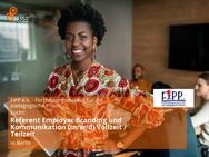 Referent Employer Branding und Kommunikation (m/w/d) Vollzeit / Teilzeit - Berlin