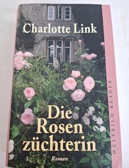Die Rosenzüchterin Roman von Charlotte Link - Essen