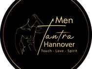 Touch - Love - Spirit - Professionelle Tantra-Massagen für Ihn - Hannover