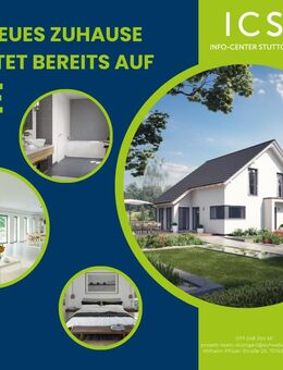 Mit Präzision zu Ihrem Traumhaus - Stuttgart