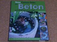 Neue Garten-Deko aus Beton selbst gemacht ISBN 978-3-7843-5187-2 - Soest