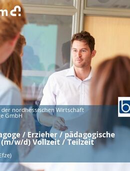 Sozialpädagoge / Erzieher / pädagogische Fachkraft (m/w/d) Vollzeit / Teilzeit - Fritzlar