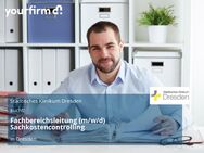 Fachbereichsleitung (m/w/d) Sachkostencontrolling - Dresden