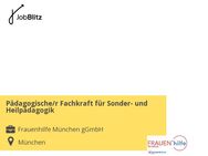 Pädagogische/r Fachkraft für Sonder- und Heilpädagogik - München