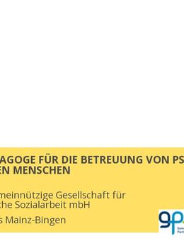 SOZIALPÄDAGOGE FÜR DIE BETREUUNG VON PSYCHISCH ERKRANKTEN MENSCHEN - Mainz Zentrum