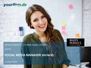 SOCIAL MEDIA MANAGER (m/w/d) - München