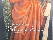 Silber im Saum von Katja von Glan (Gebundene Ausgabe) - Essen