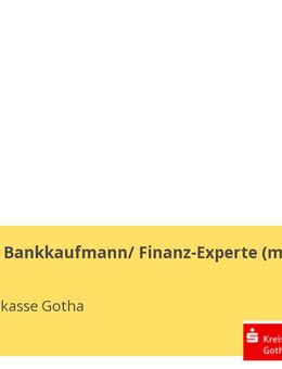 Ausbildung Bankkaufmann/ Finanz-Experte (m/w/d) - Gotha