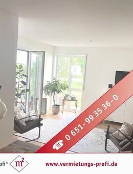 Erstklassige Singlewohnung mit Terrasse in beliebter Lage! Neu renoviert mit neuer Einbauküche!!! - Trier
