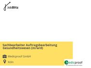 Sachbearbeiter Auftragsbearbeitung Gesundheitswesen (m/w/d) - Köln