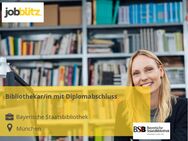 Bibliothekar/in mit Diplomabschluss - München