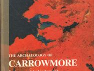 Buch in englischer Sprache von Göran Burenhult THE ARCHAEOLOGY OF CARROWMORE - Zeuthen