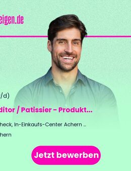 Konditor / Patissier - Produktion / Manufaktur / Quereinsteiger (m/w/d) - Achern